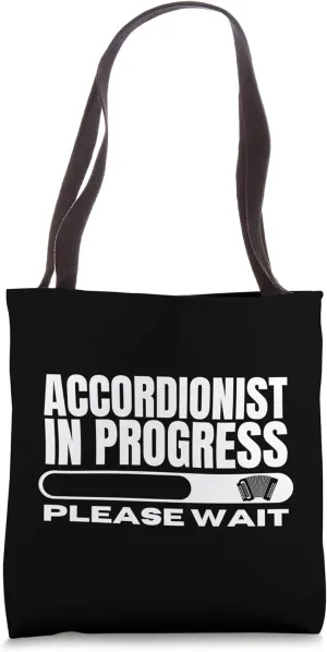Accordionist In Progress Loading Funny Accordion Tote Bag