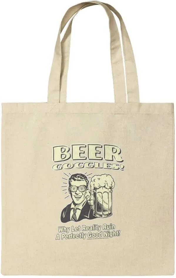 GRAPHICS & MORE Beer Goggles Why Let Reality Ruin Perfectly Good Night Funny Humor Grocery Travel Reusable Tote Bag