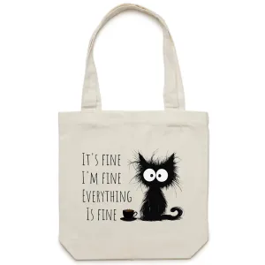 It's Fine, I'm Fine, Frazzled Cat - Canvas Tote Bag