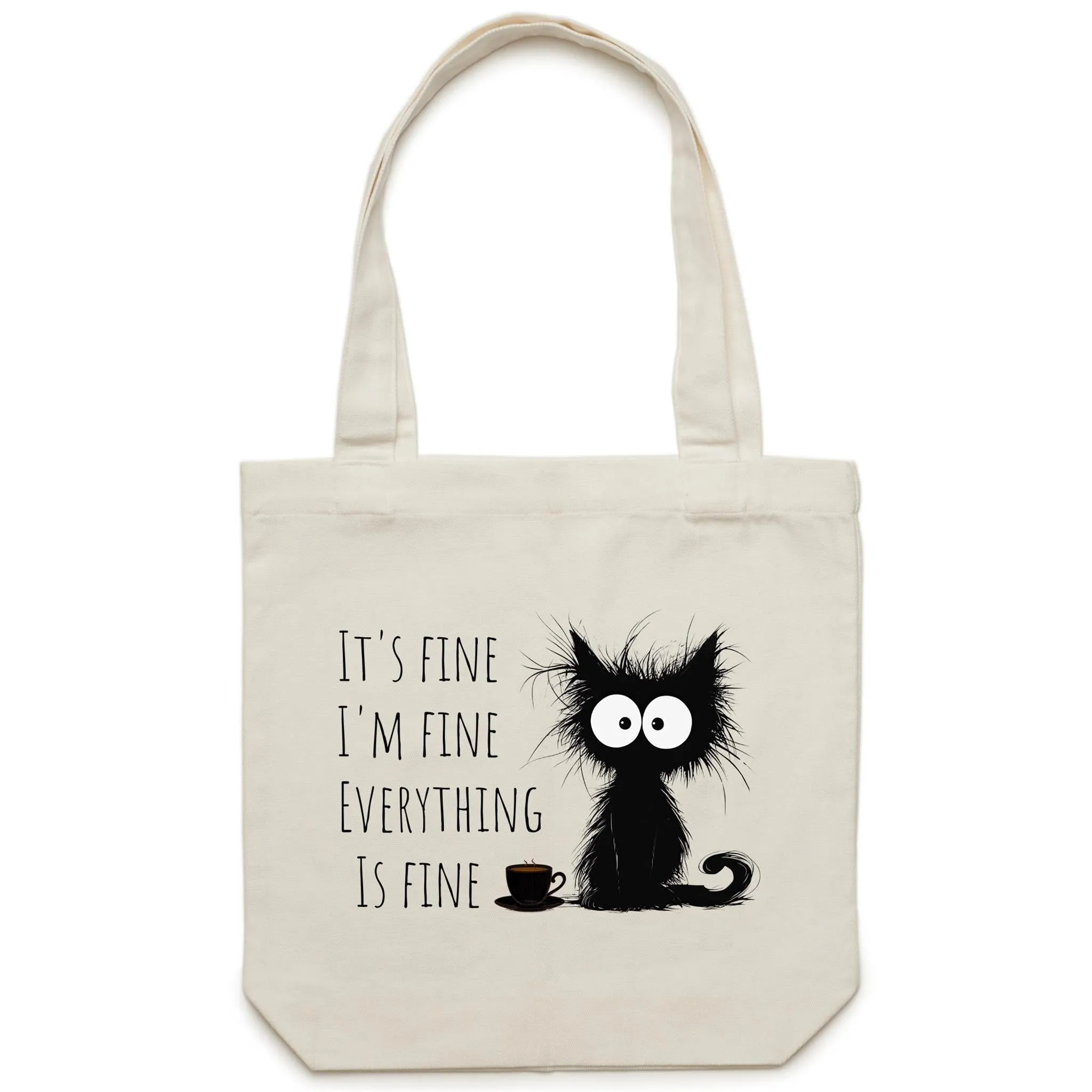 It's Fine, I'm Fine, Frazzled Cat - Canvas Tote Bag